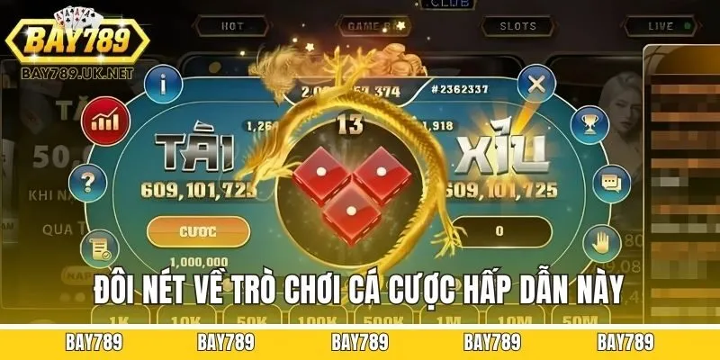 Đôi nét về trò chơi cá cược hấp dẫn này