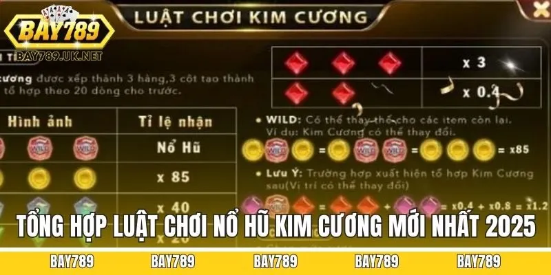 Tổng hợp luật chơi nổ hũ kim cương mới nhất 2025